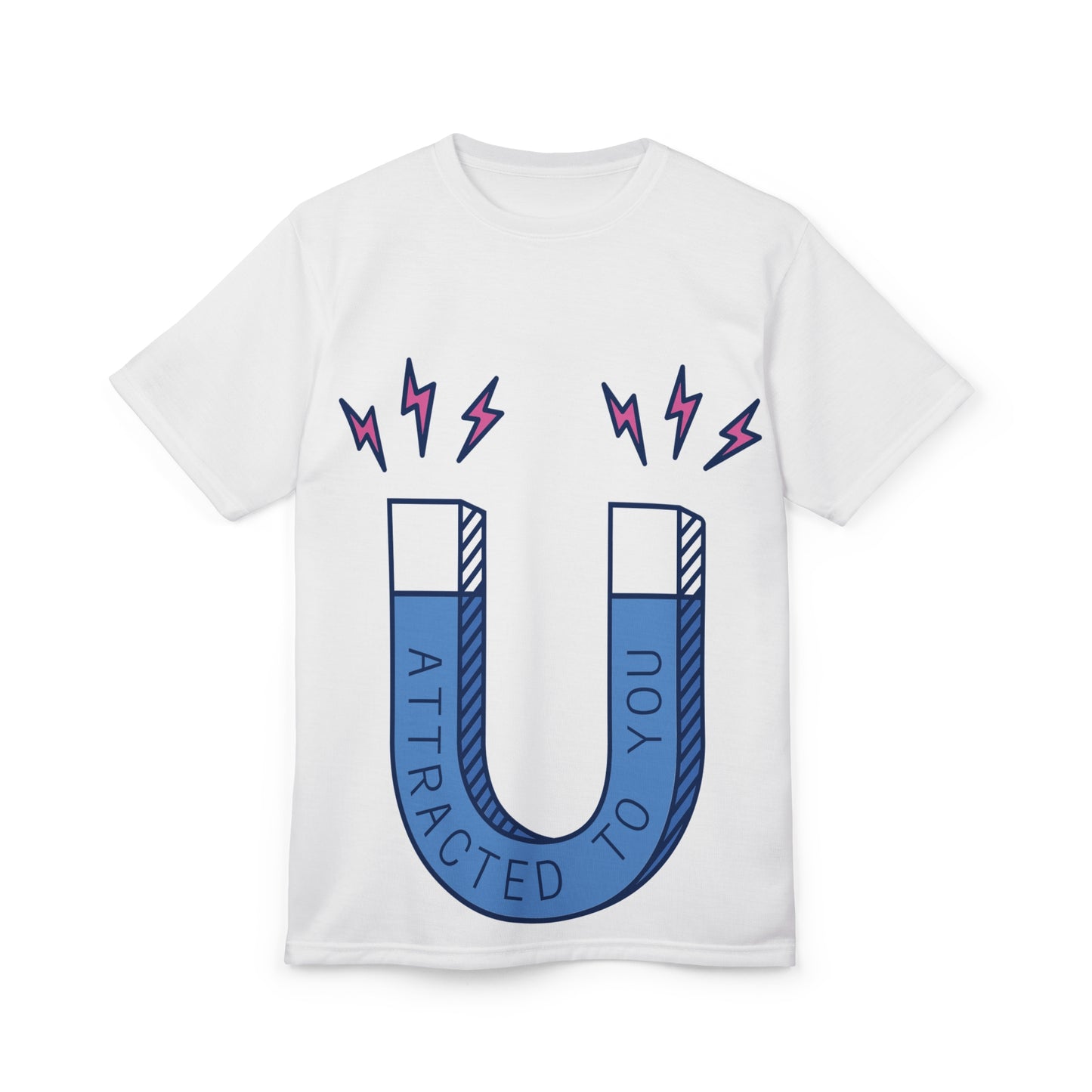 Attracted to You Unisex Tee - Cute Magnet Design for Romantic Gifts